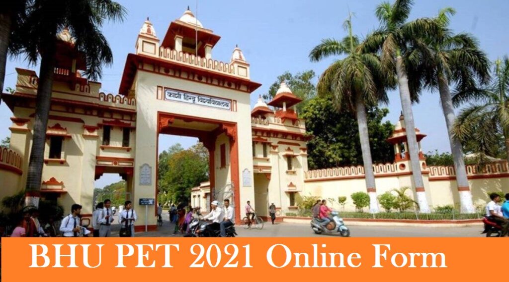 BHU PET 2021 Online Form
